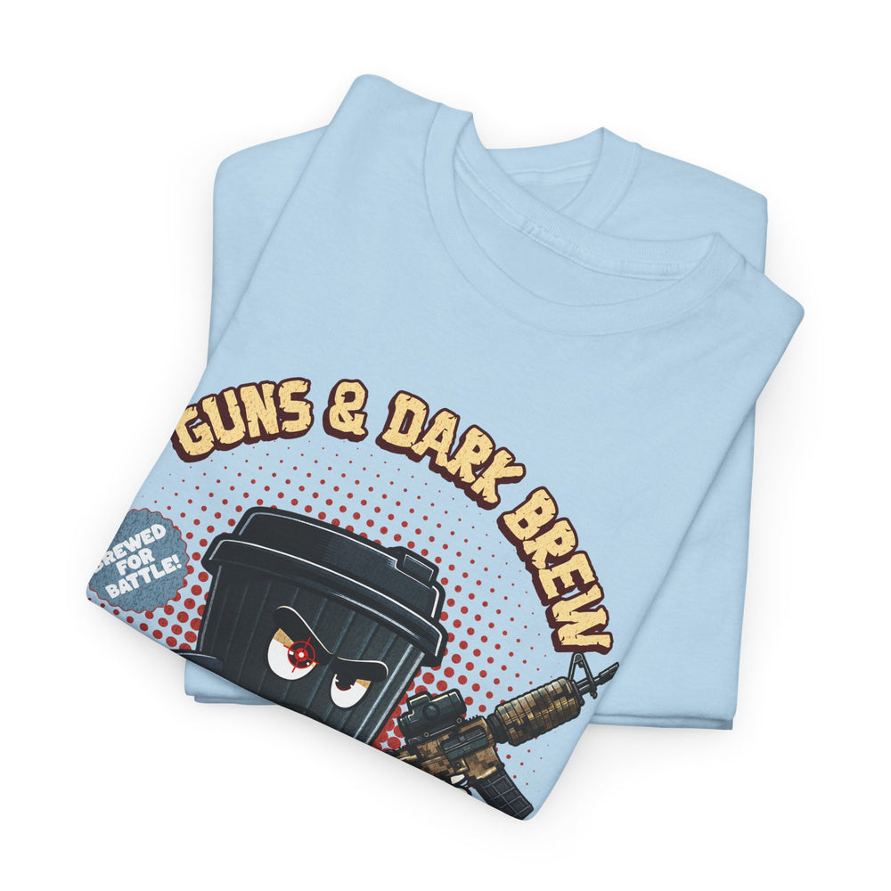 GUNS AND DARK BREW T SHIRT