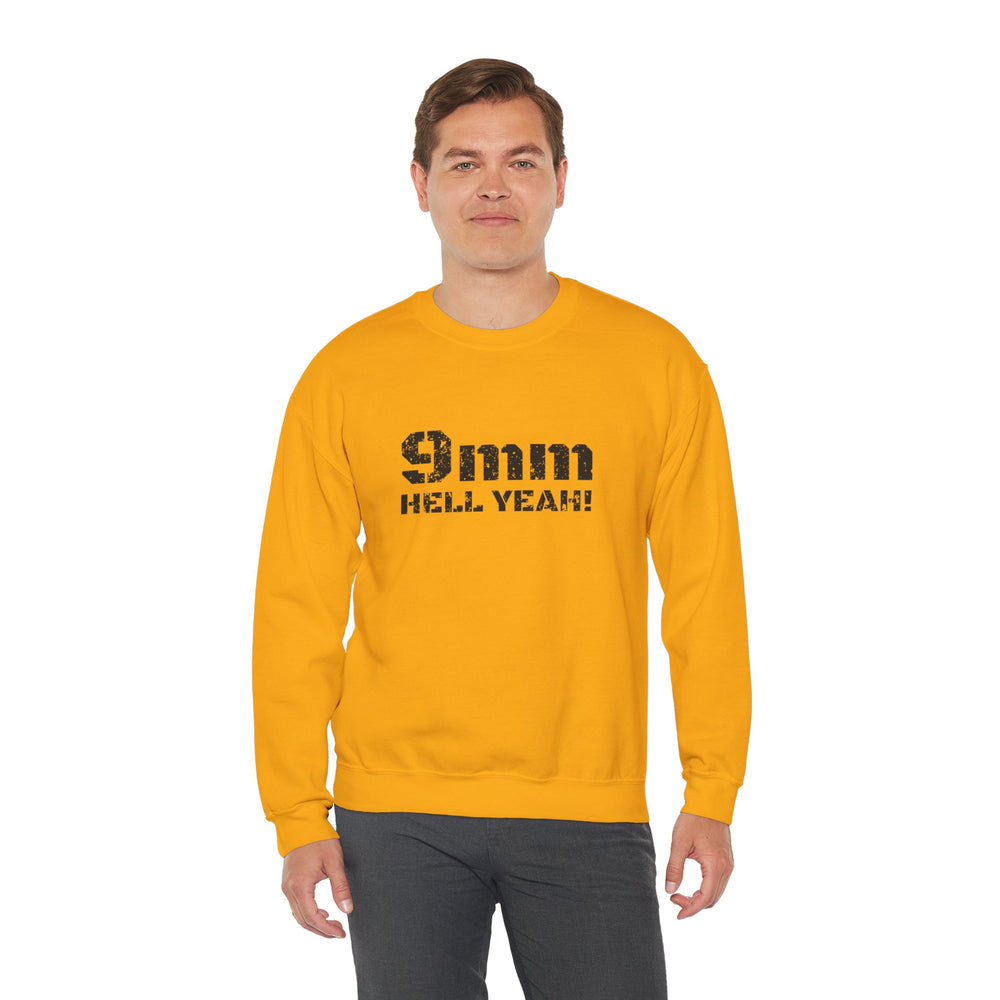 9 MM HELL YEAH! SWEATSHIRT