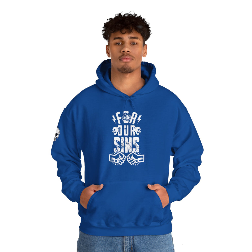 FOR OUR SINS HOODIE