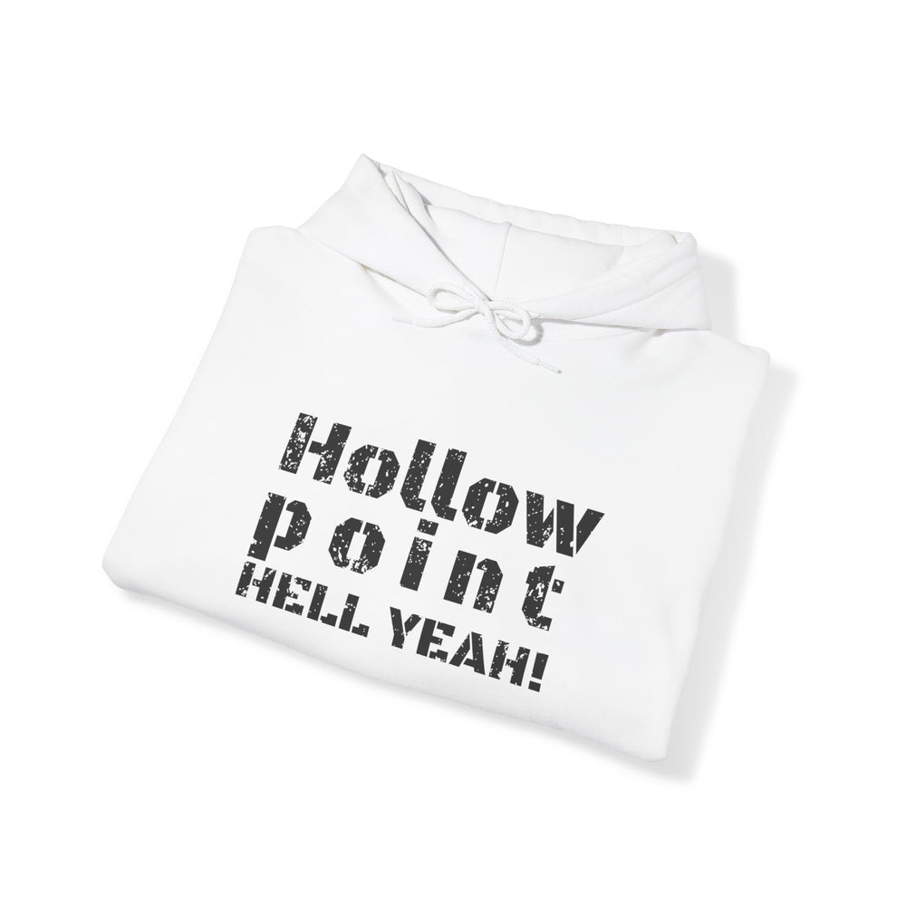 HOLLOW POINT HELL YEAH! HOODIE