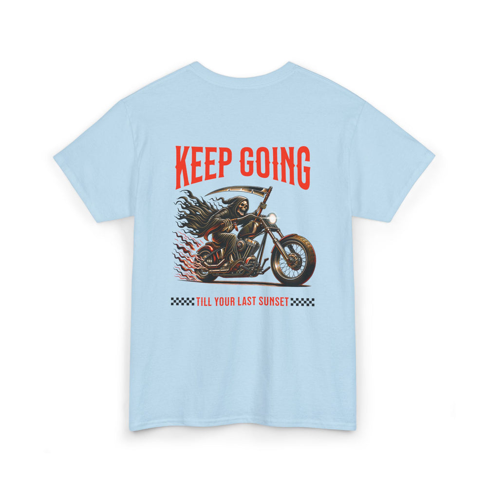 KEEP GOING T SHIRT