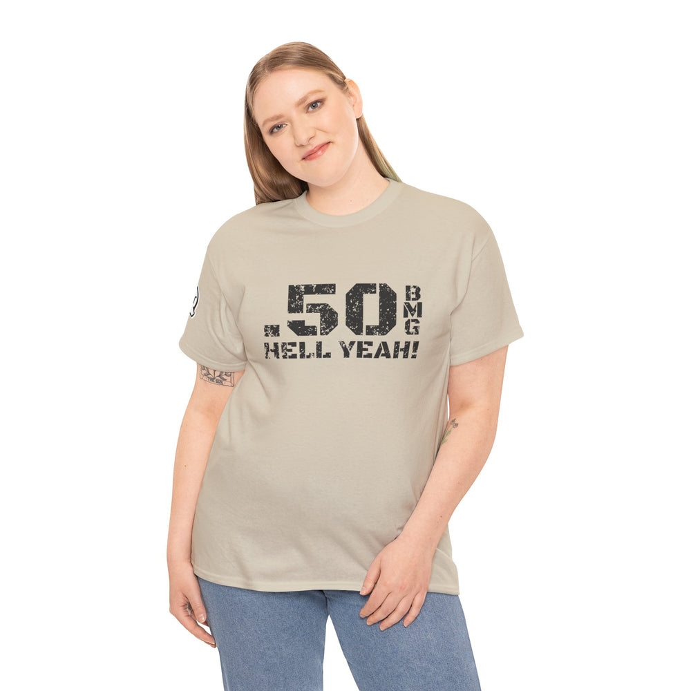 .50 BMG HELL YEAH! T SHIRT