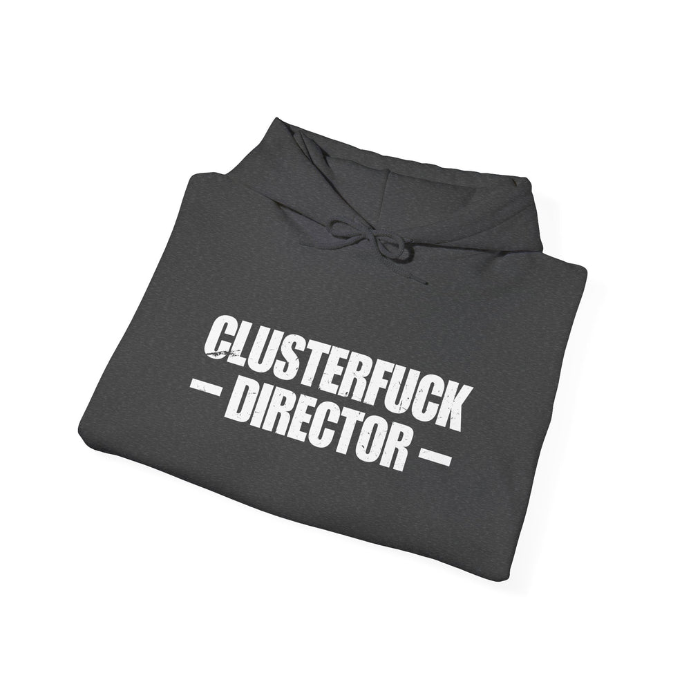 CLUSTERFUCK DIRECTOR HOODIE