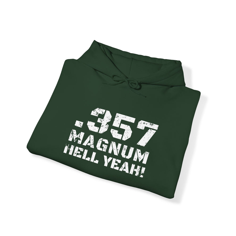 .357 MAGNUM HELL YEAH! HOODIE