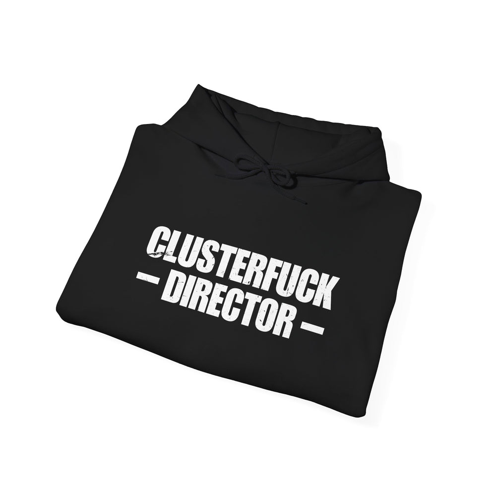 CLUSTERFUCK DIRECTOR HOODIE