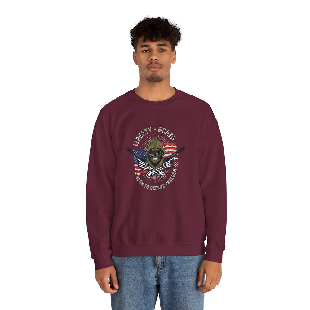 LIBERTY OR DEATH SWEATSHIRT