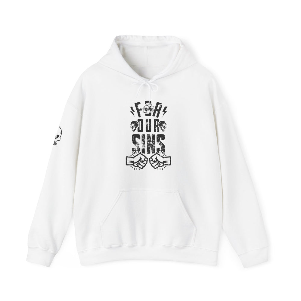 FOR OUR SINS HOODIE