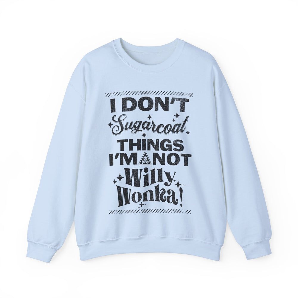 NO SUGAR, JUST TRUTH SWEATSHIRT