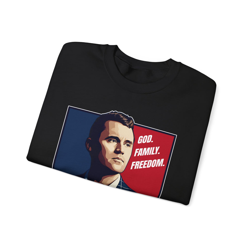 GOD. FAMILY. FREEDOM CHARLIE KIRK SWEATSHIRT