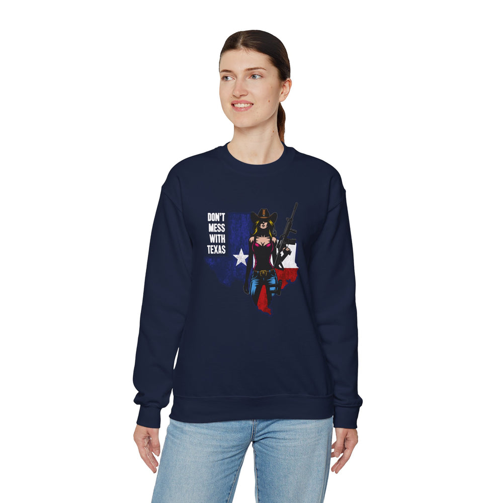 COWGIRL DON'T MESS WITH TEXAS SWEATSHIRT