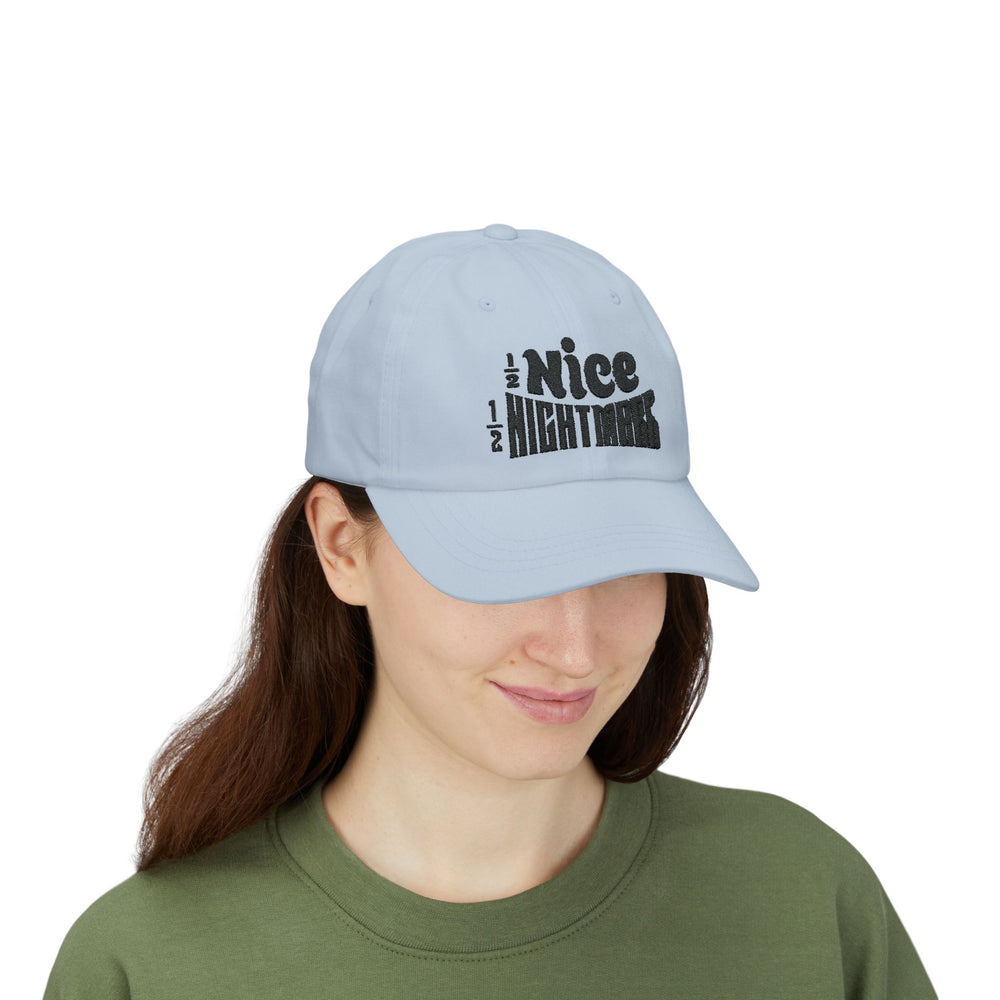 HALF NICE HALF NIGHTMARE DAD CAP