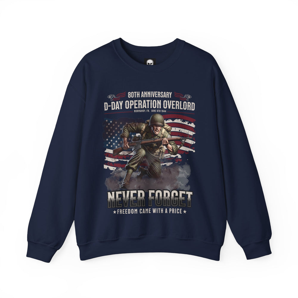 NEVER FORGET SWEATSHIRT