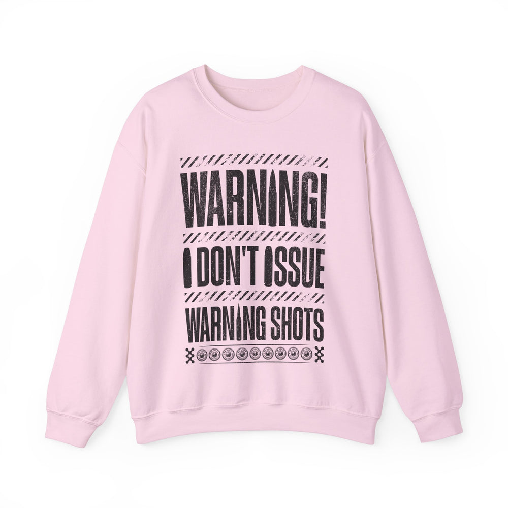 NO WARNING SWEATSHIRT