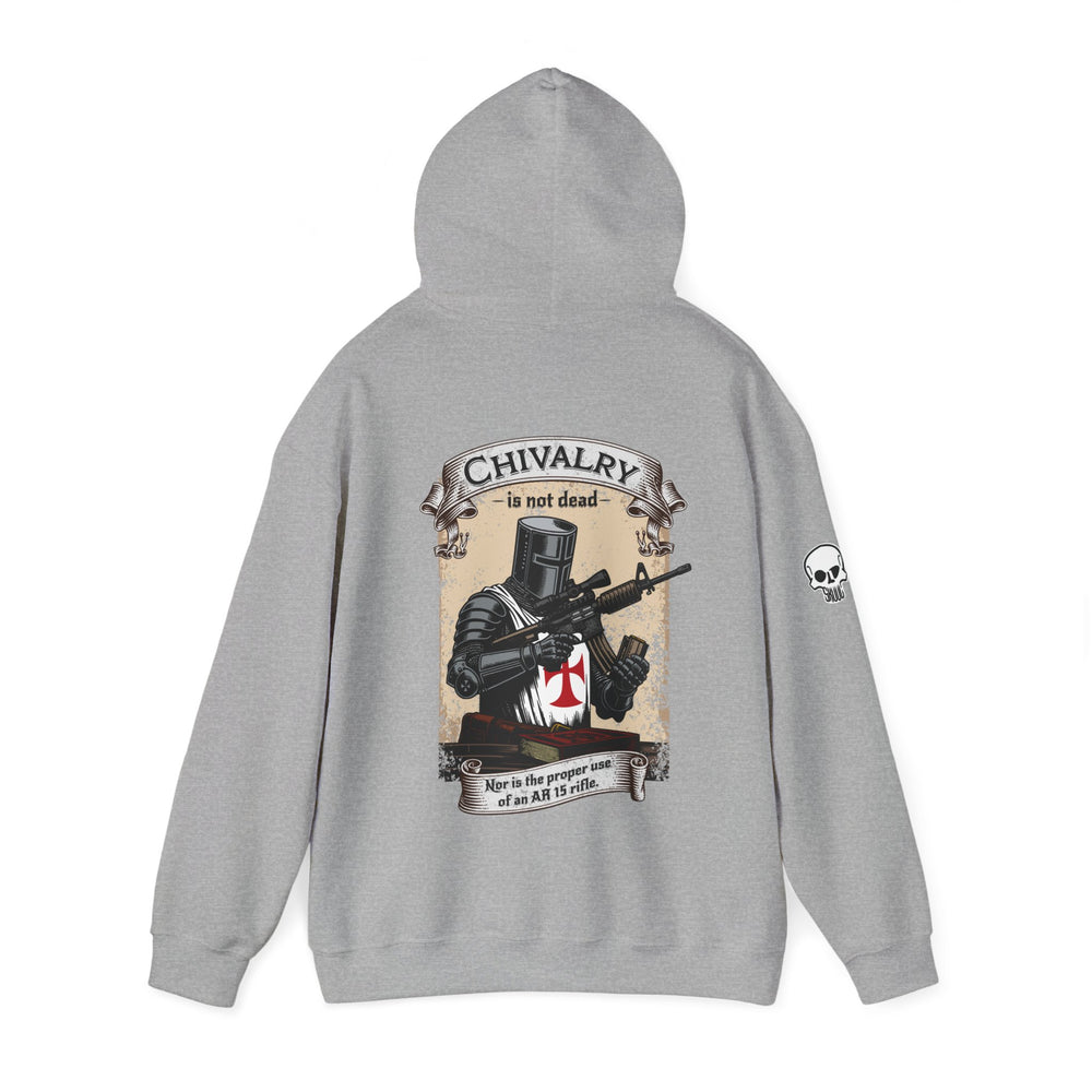 CHIVALRY IS NOT DEAD HOODIE