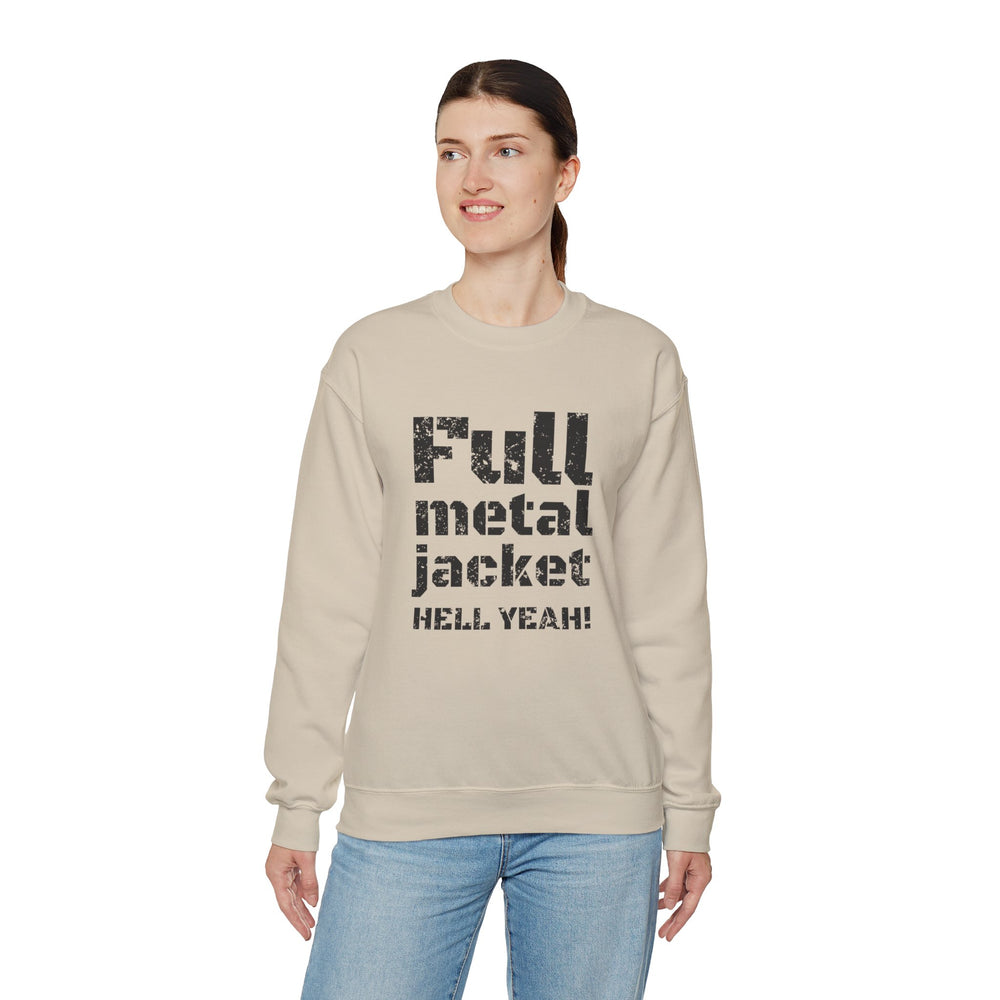 FULL METAL JACKET HELL YEAH! SWEATSHIRT