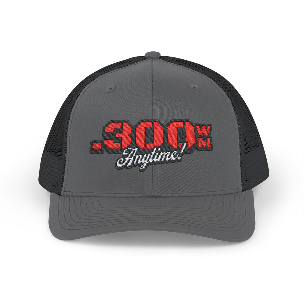 .300 WIN MAG ANYTIME TRUCKER HAT