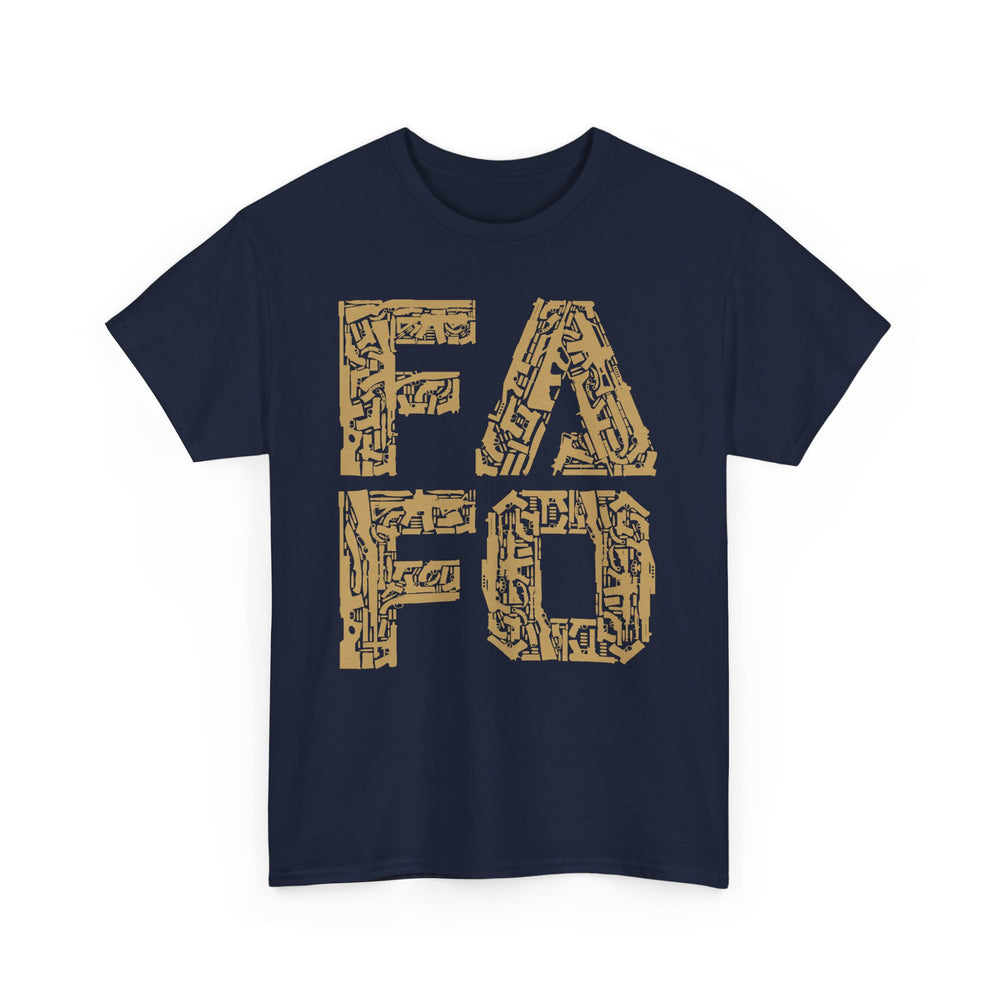 FAFO T SHIRT