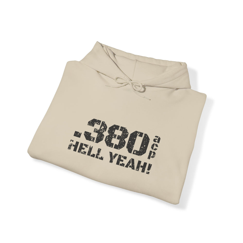 .380 ACP HELL YEAH! HOODIE