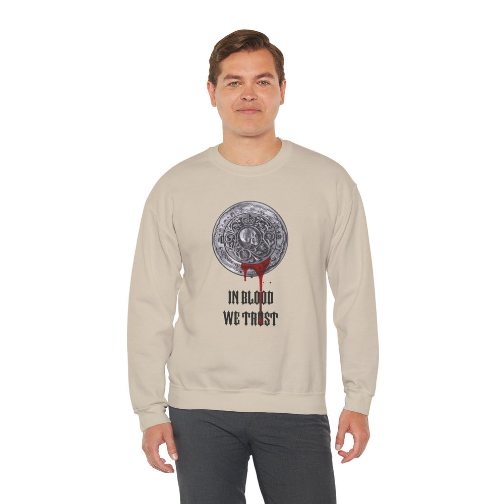 IN BLOOD WE TRUST SWEATSHIRT