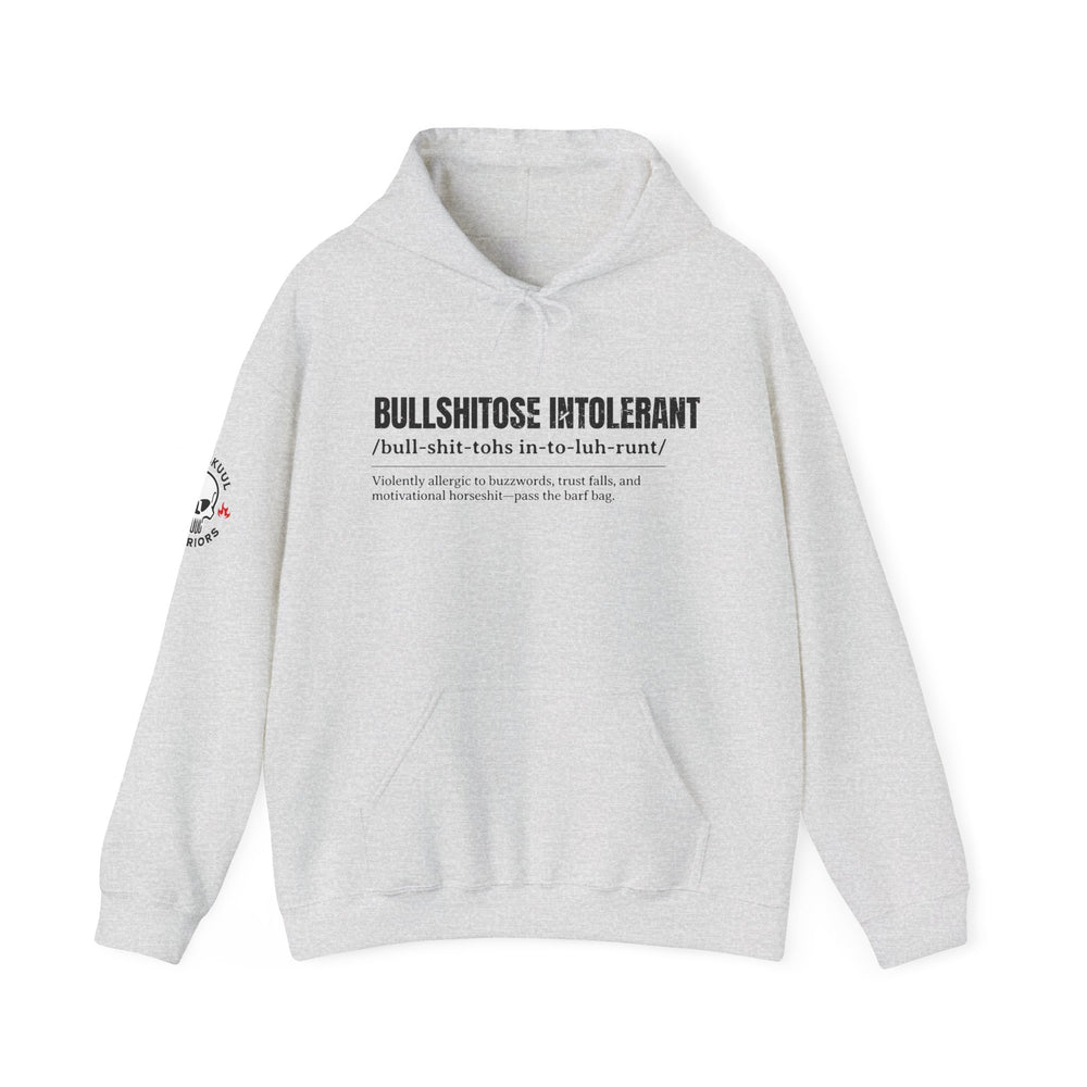 BULLSHITOSE INTOLERANT HOODIE