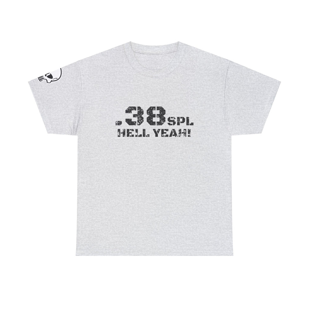 .38 SPL HELL YEAH! T SHIRT