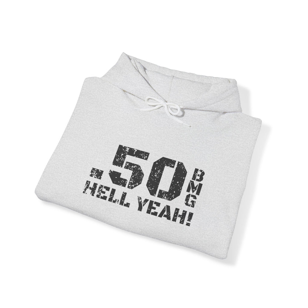 .50 BMG HELL YEAH! HOODIE