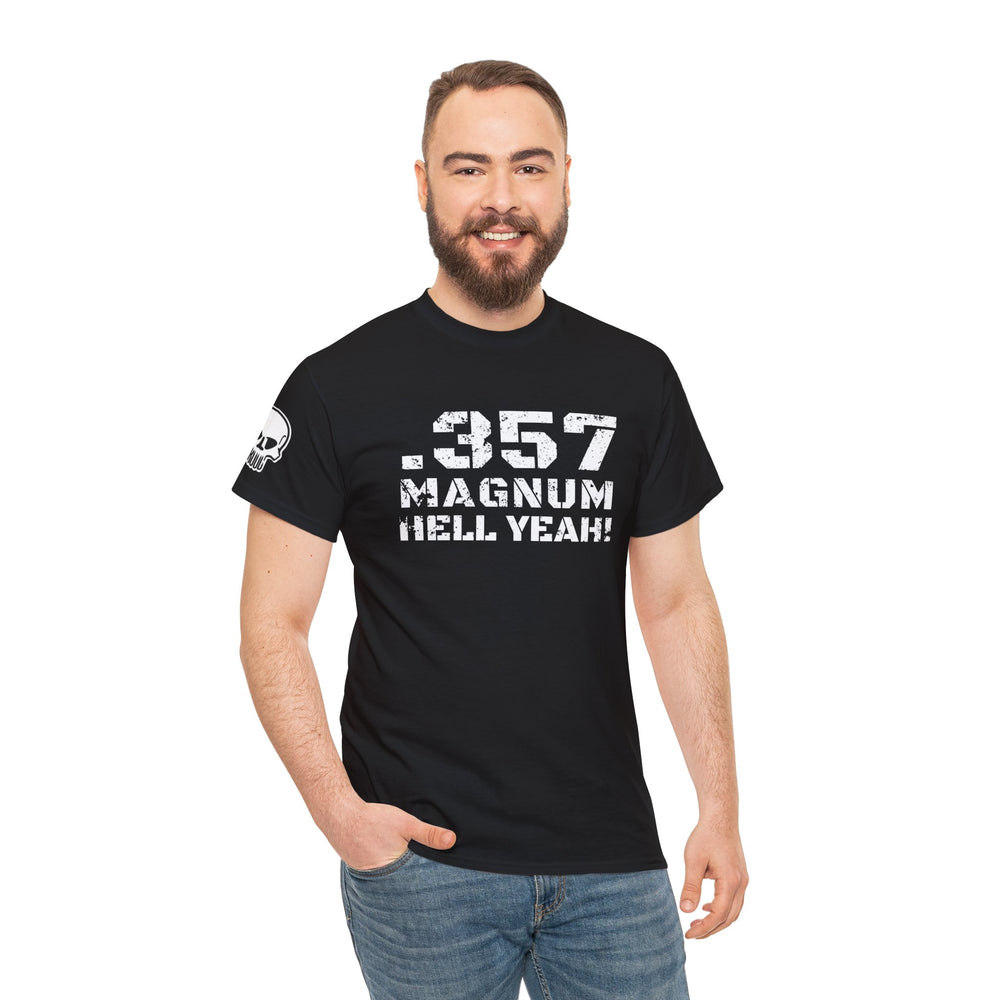 .357 MAGNUM HELL YEAH! T SHIRT