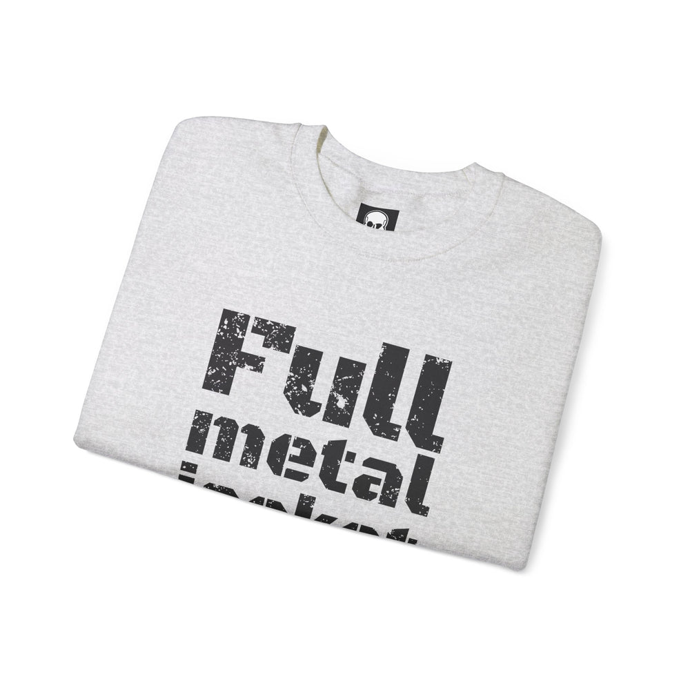 FULL METAL JACKET HELL YEAH! SWEATSHIRT