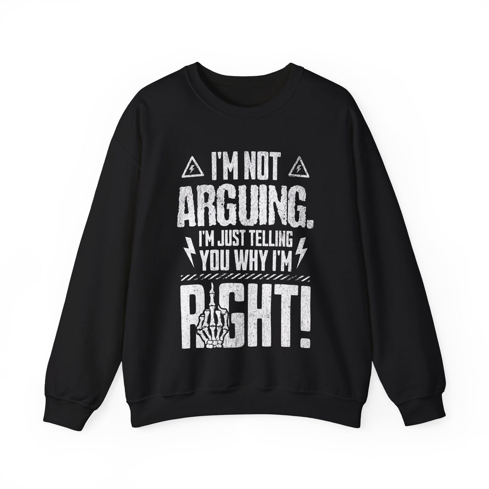 RIGHT BY DEFAULT SWEATSHIRT