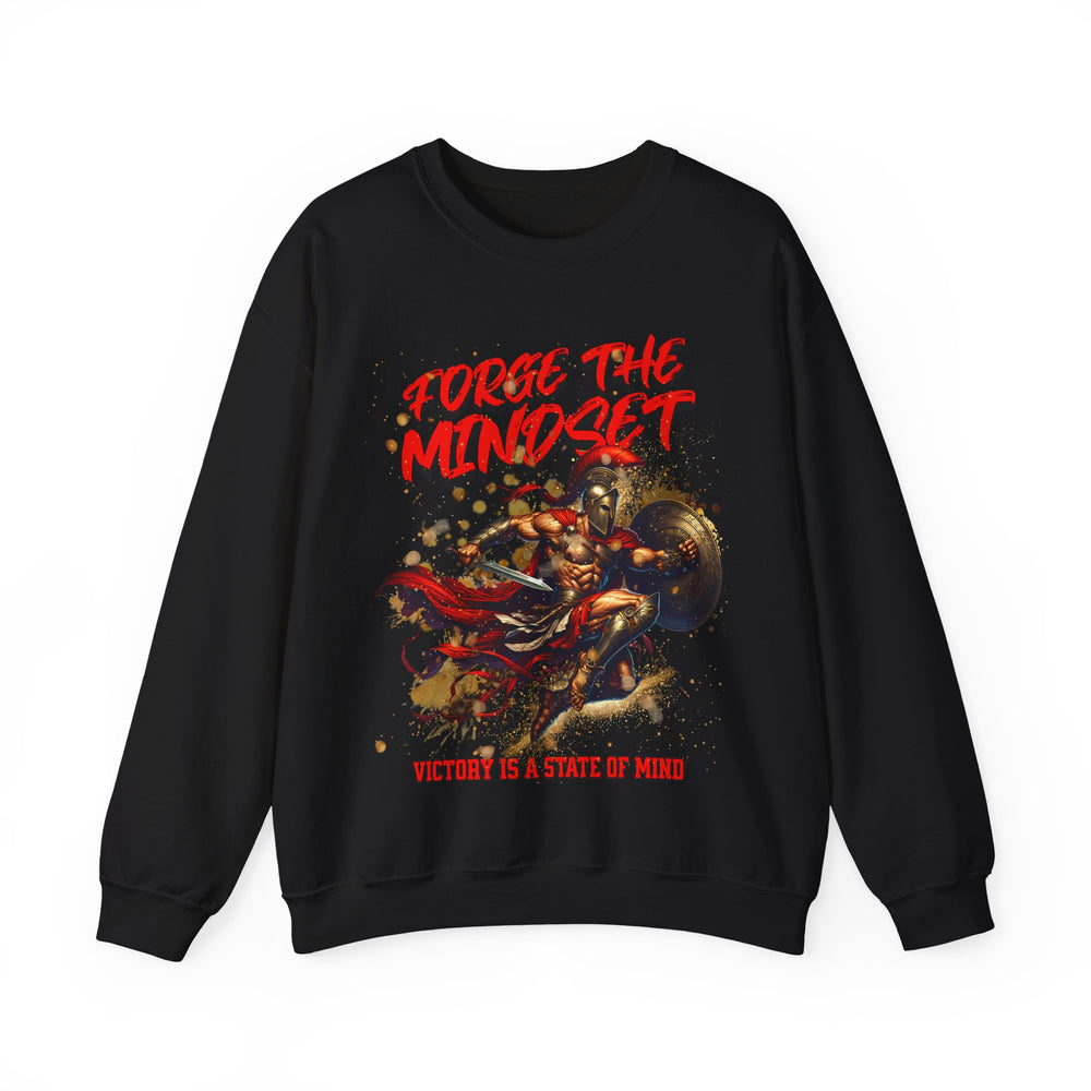 FORGE THE MINDSET SWEATSHIRT