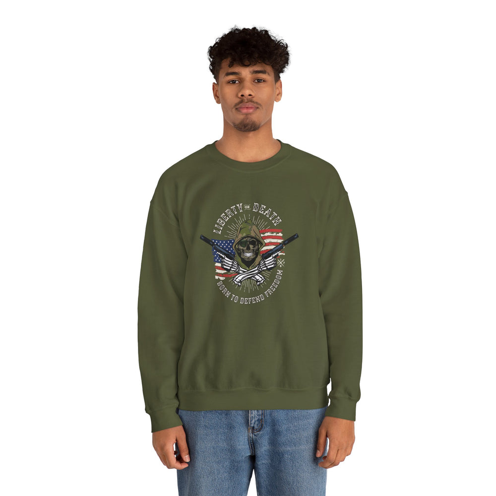 LIBERTY OR DEATH SWEATSHIRT