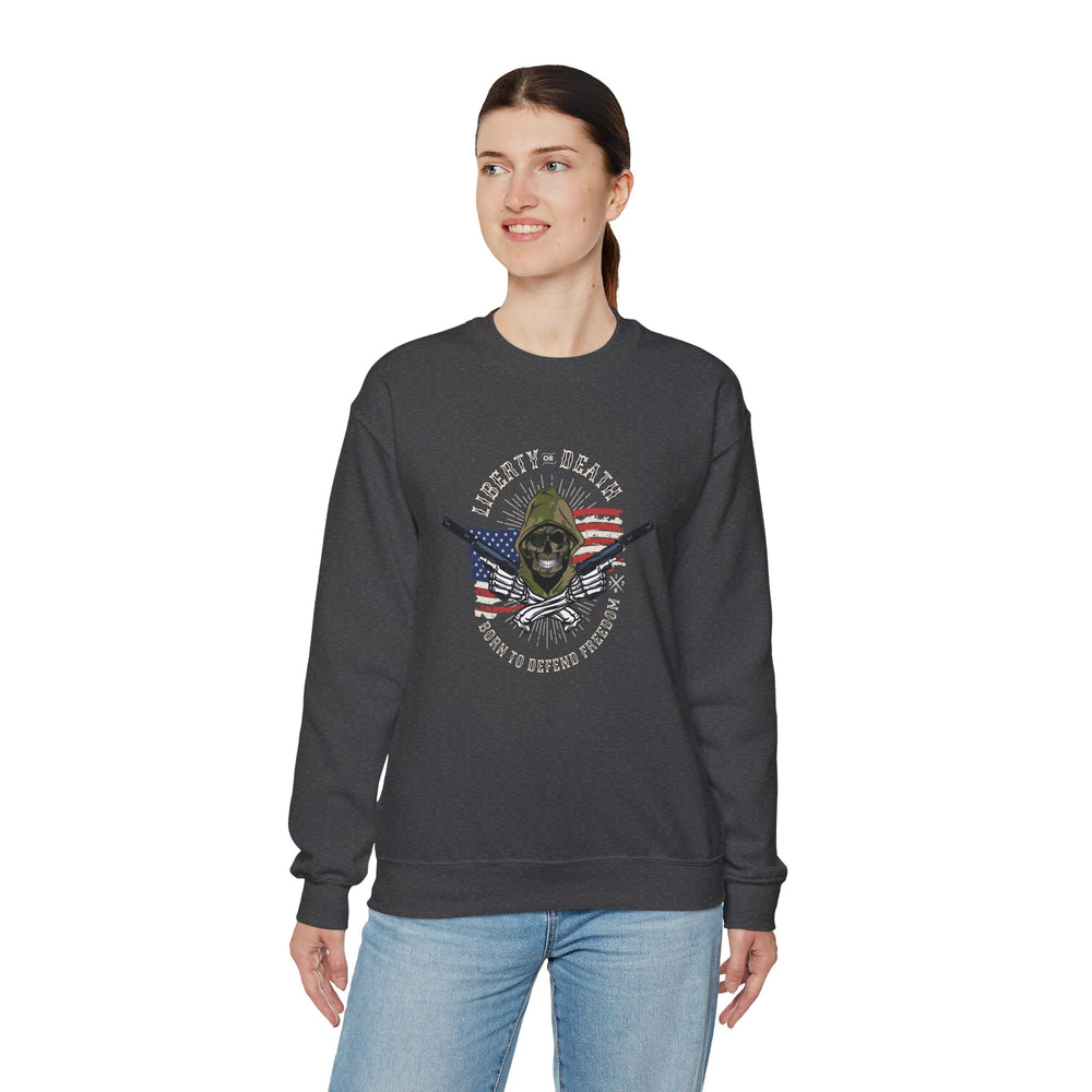 LIBERTY OR DEATH SWEATSHIRT