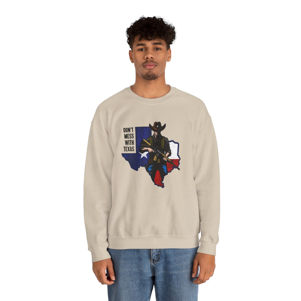 COWBOY DON'T MESS WITH TEXAS SWEATSHIRT