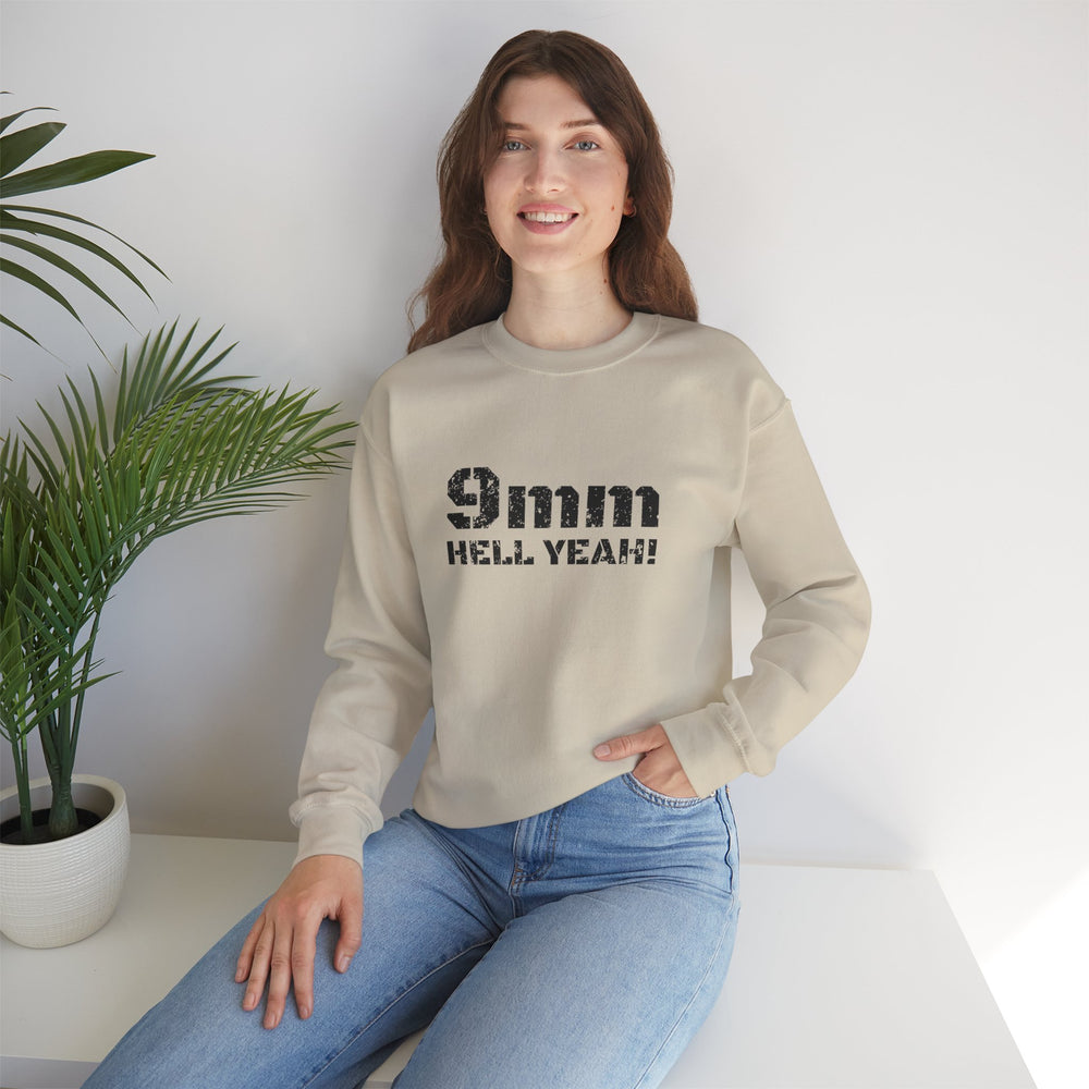 9 MM HELL YEAH! SWEATSHIRT