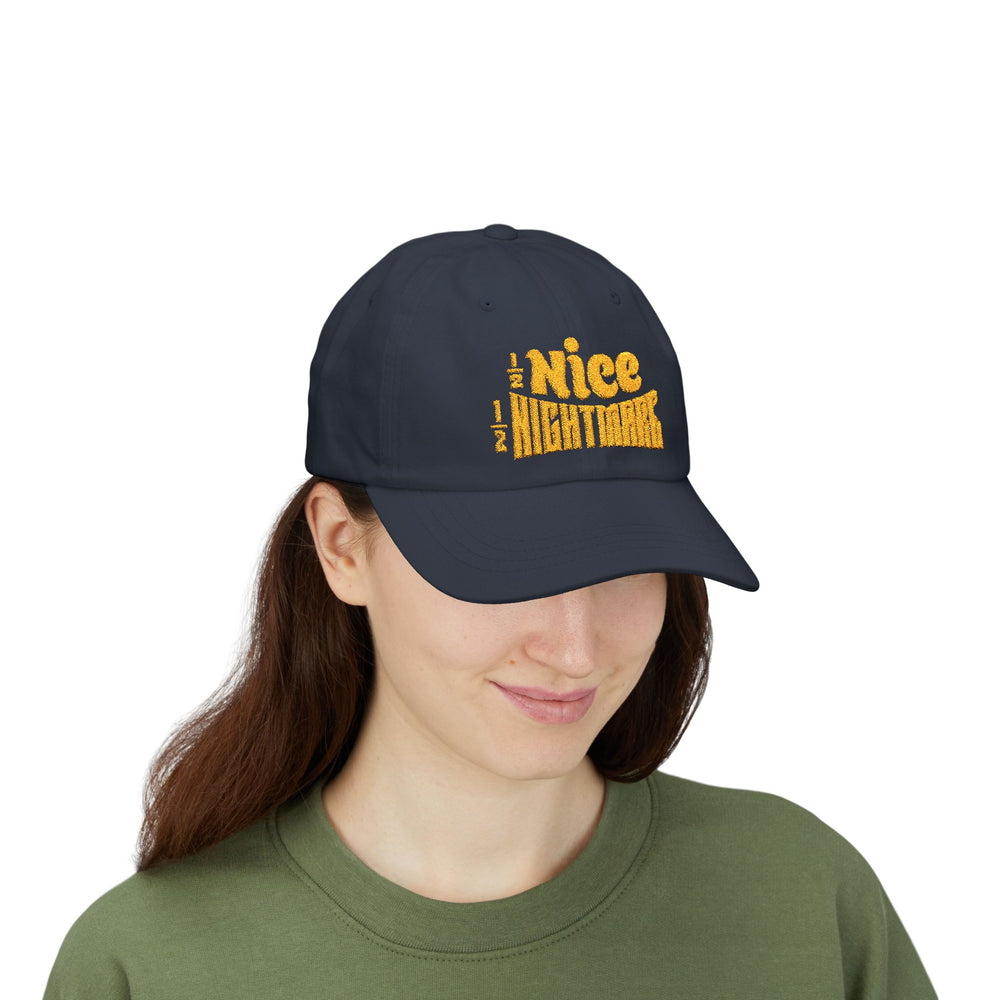 HALF NICE HALF NIGHTMARE DAD CAP