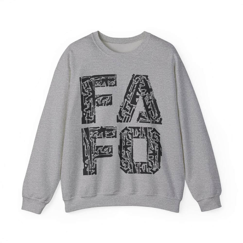 FAFO SWEATSHIRT
