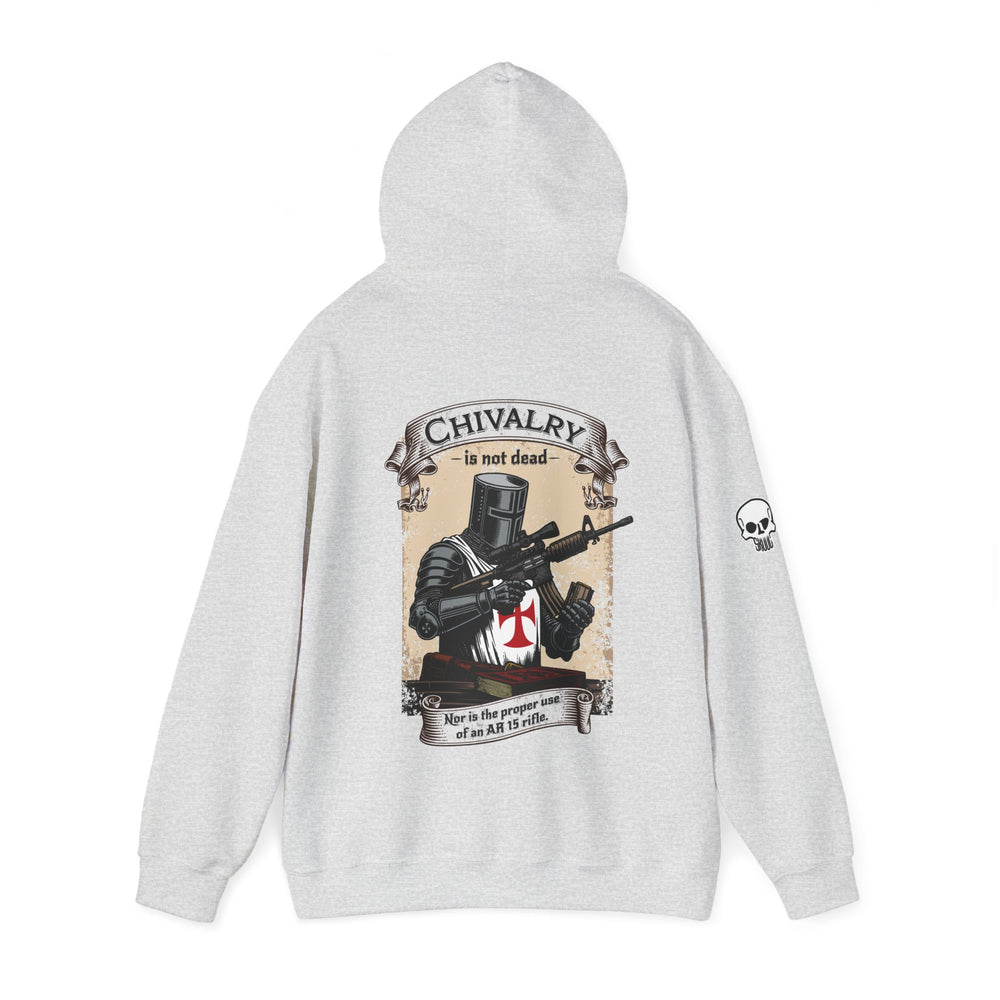 CHIVALRY IS NOT DEAD HOODIE