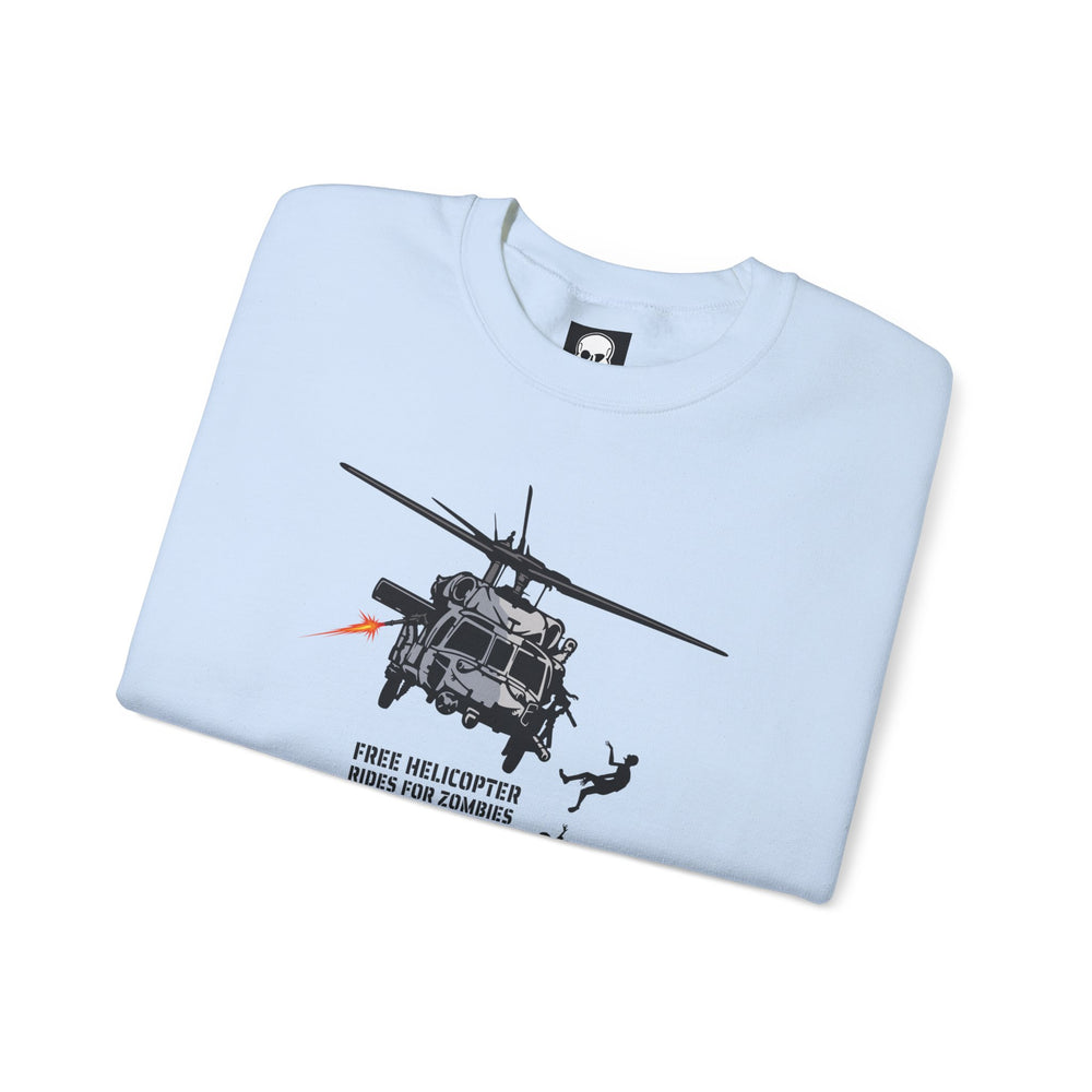 FREE HELICOPTER RIDES FOR ZOMBIES SWEATSHIRT