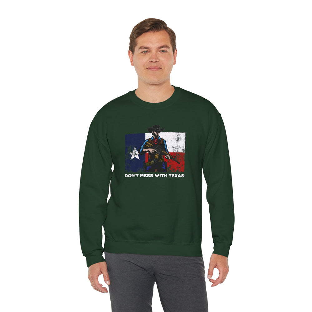 DON'T MESS WITH TEXAS COWBOY SWEATSHIRT