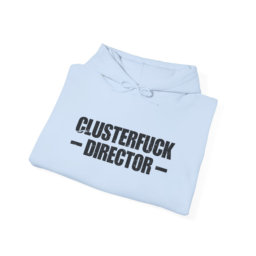 CLUSTERFUCK DIRECTOR HOODIE