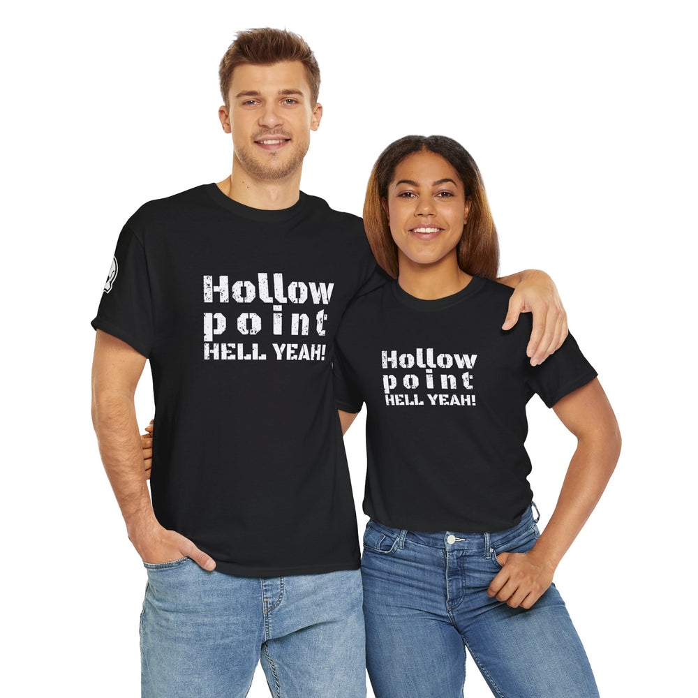 HOLLOW POINT HELL YEAH! T SHIRT