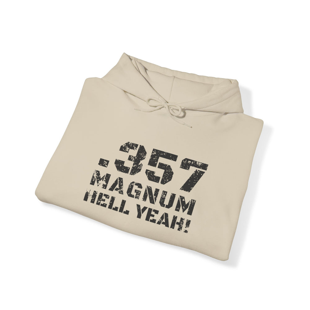 .357 MAGNUM HELL YEAH! HOODIE