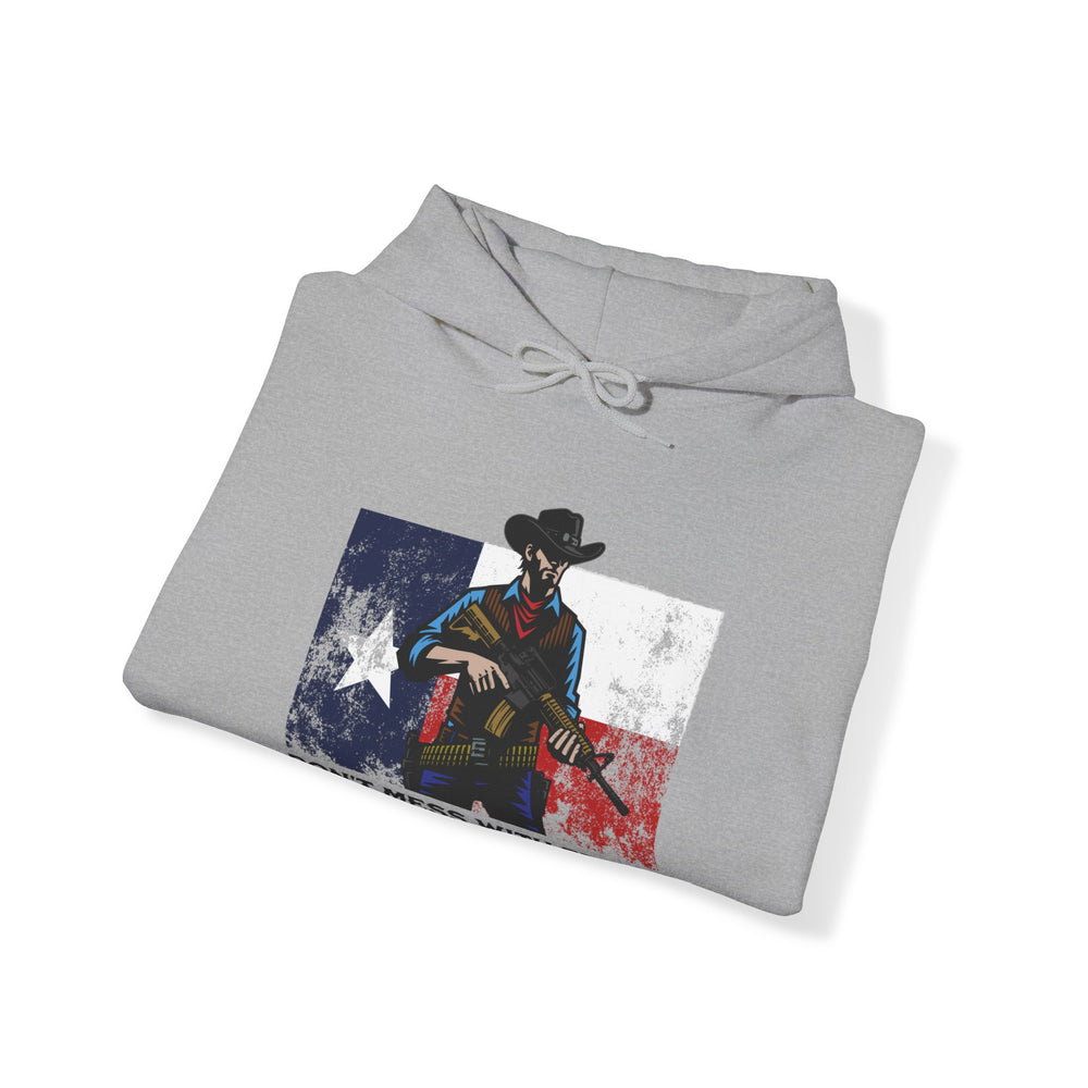 DON'T MESS WITH TEXAS COWBOY HOODIE