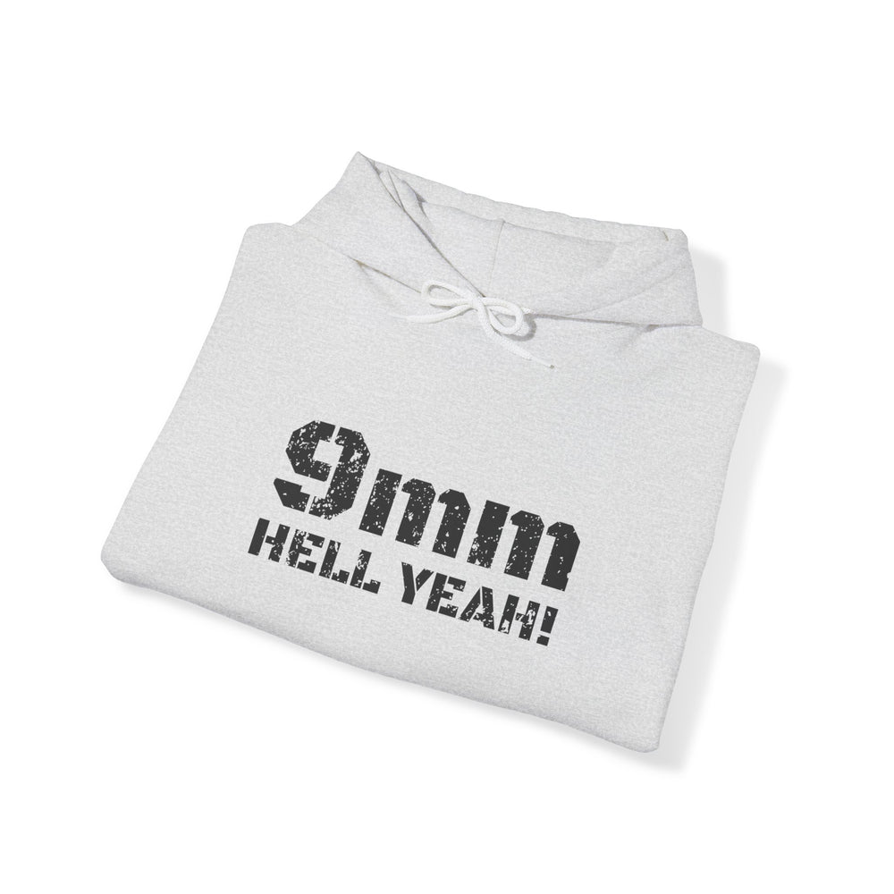 9 MM HELL YEAH! HOODIE