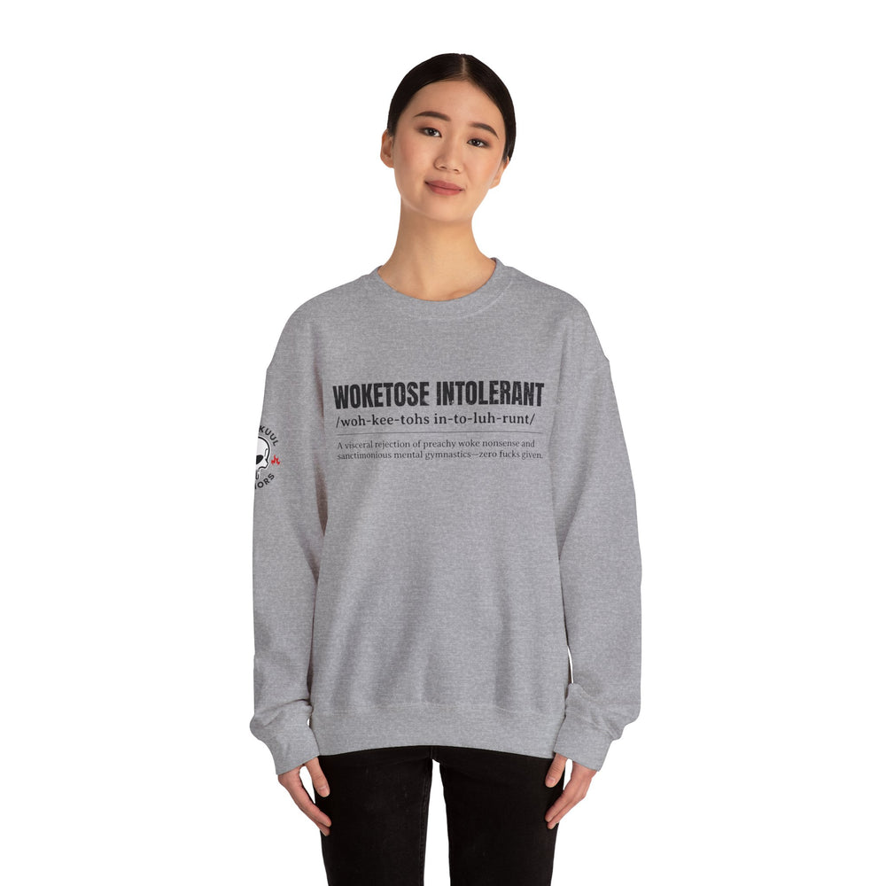 WOKETOSE INTOLERANT SWEATSHIRT