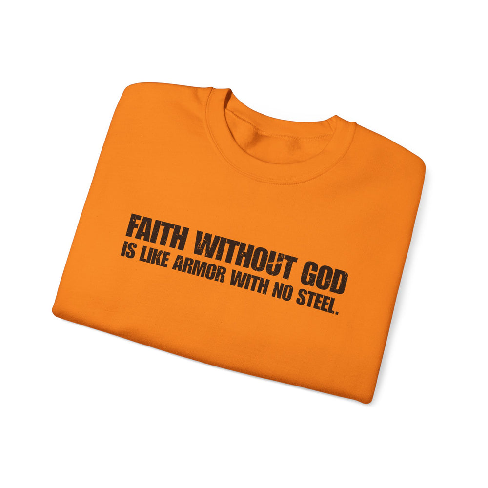 FAITH WITHOUT GOD SWEATSHIRT