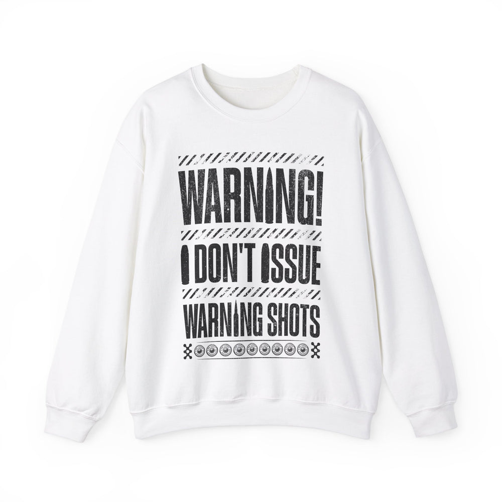 NO WARNING SWEATSHIRT