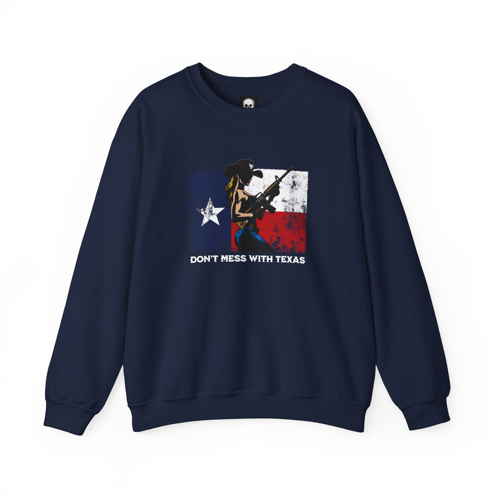 DON'T MESS WITH TEXAS COWGIRL SWEATSHIRT