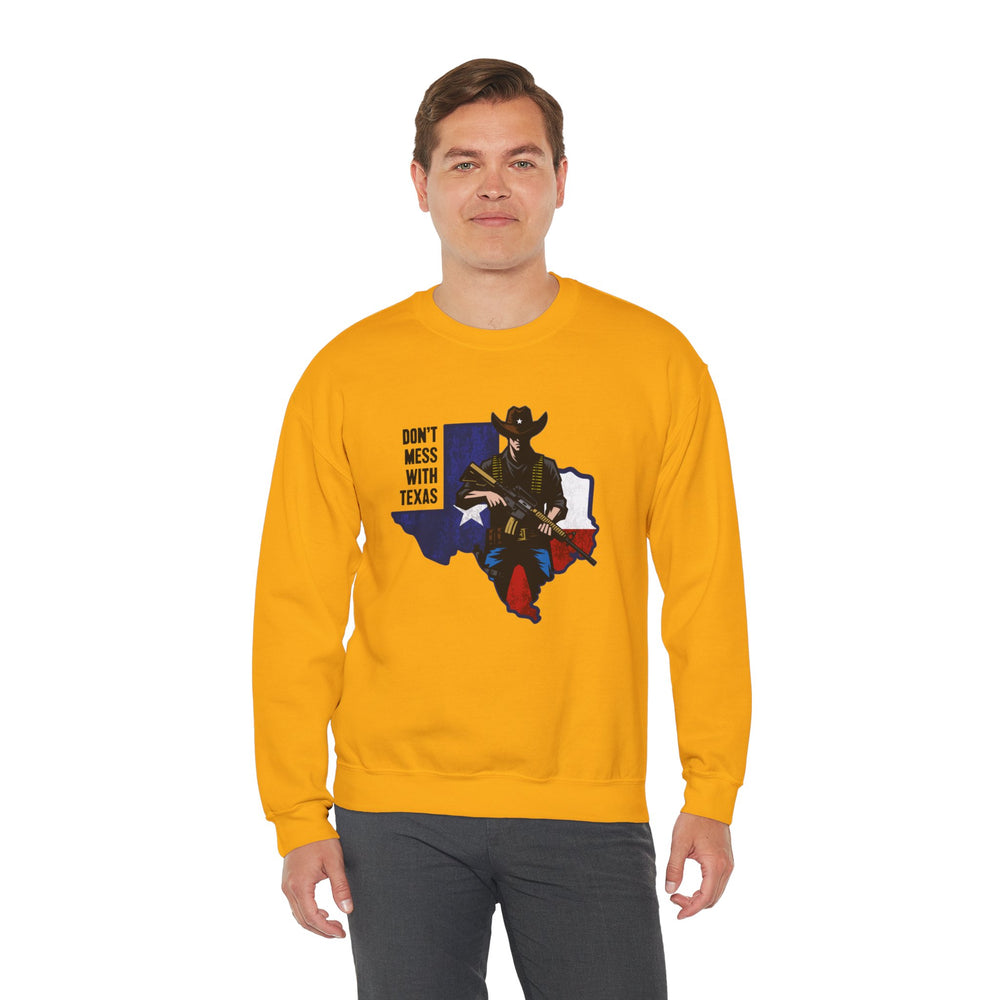 COWBOY DON'T MESS WITH TEXAS SWEATSHIRT