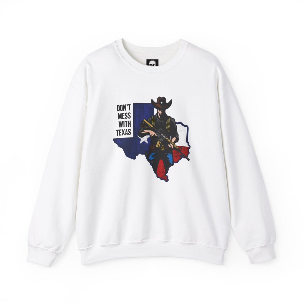 COWBOY DON'T MESS WITH TEXAS SWEATSHIRT